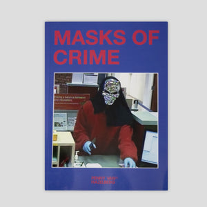 Penny Van Hazelberg "Masks of Crime" Zine