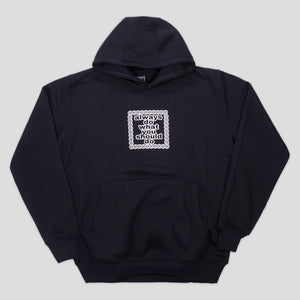 Always Do What You Should Do Core Hoodie - Black