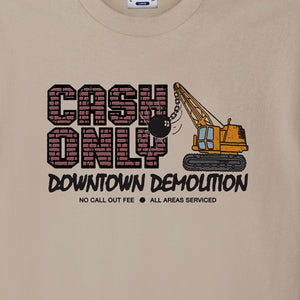 Cash Only Demolition Tee - Sand