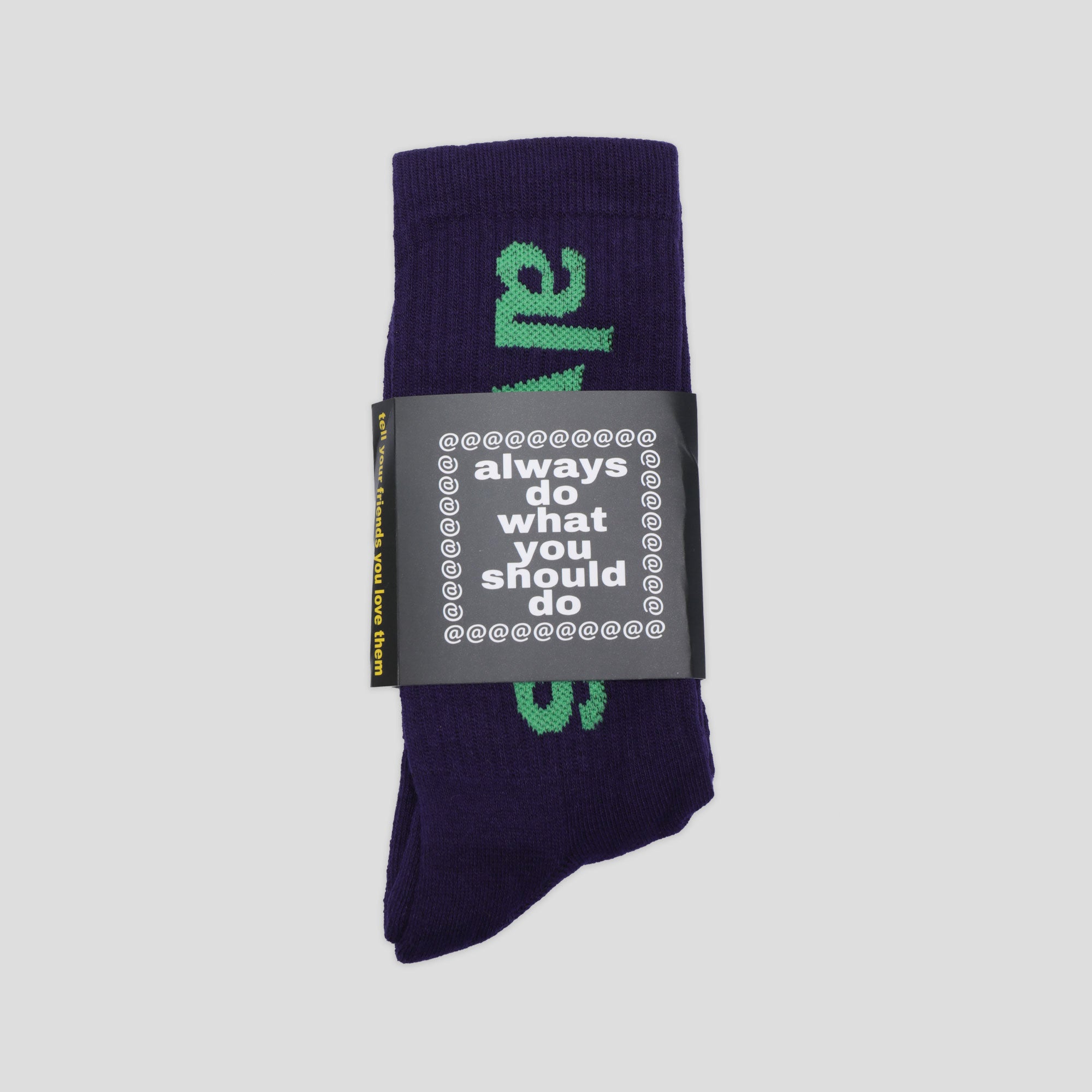 Always Do What You Should Do Always Up Sock - Purple