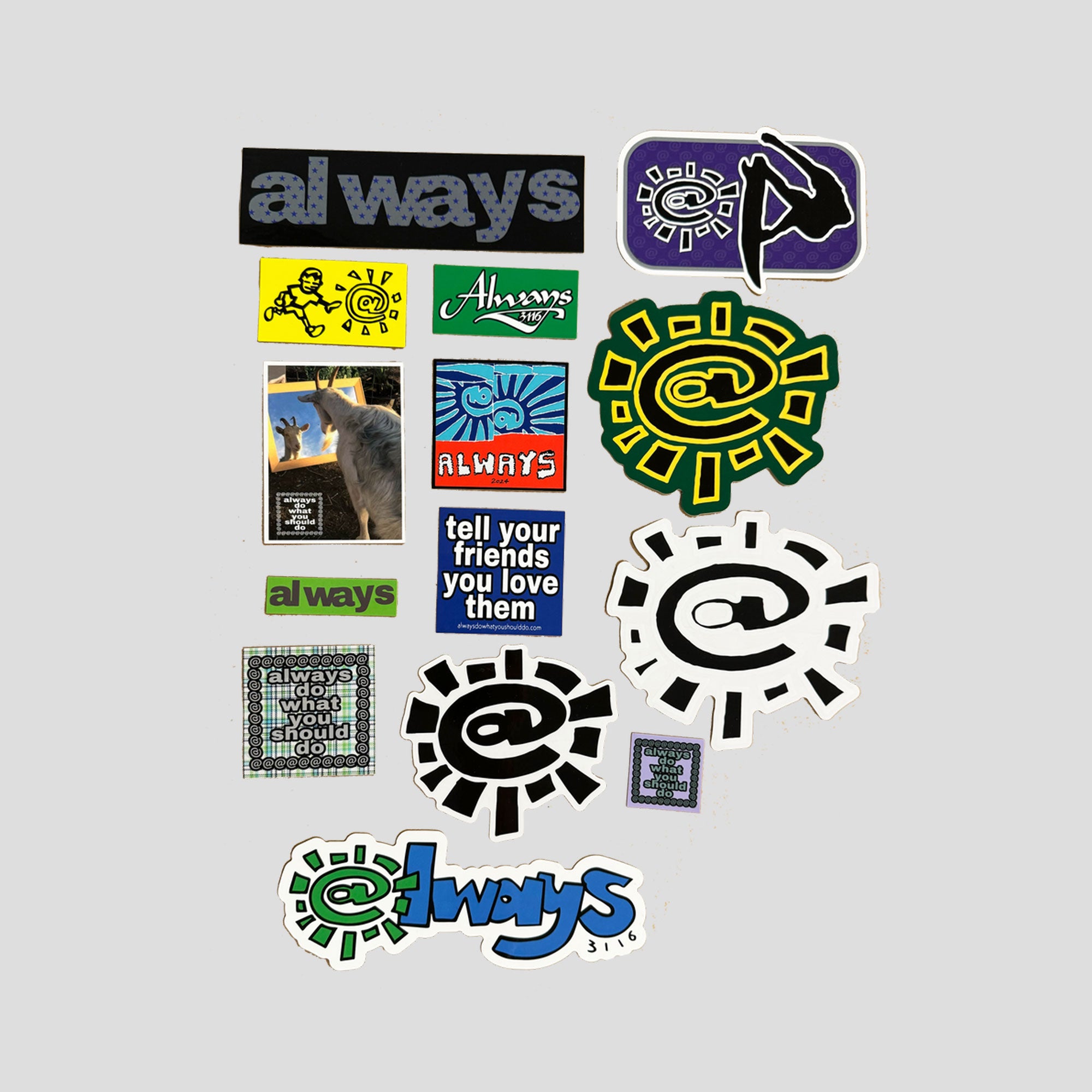Always Do What You Should Do - Sticker Pack
