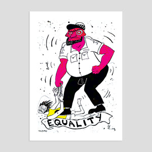 TOBY ZOATES 'EQUALITY' 2019 - PRINT
