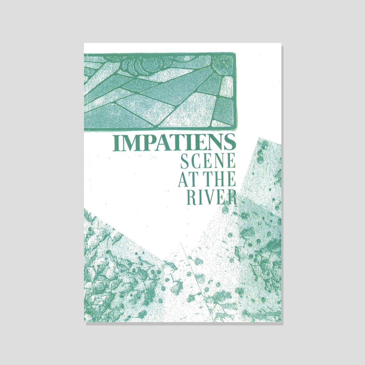 ALTERED STATES TAPES "IMPATIENS - SCENE AT THE RIVER"